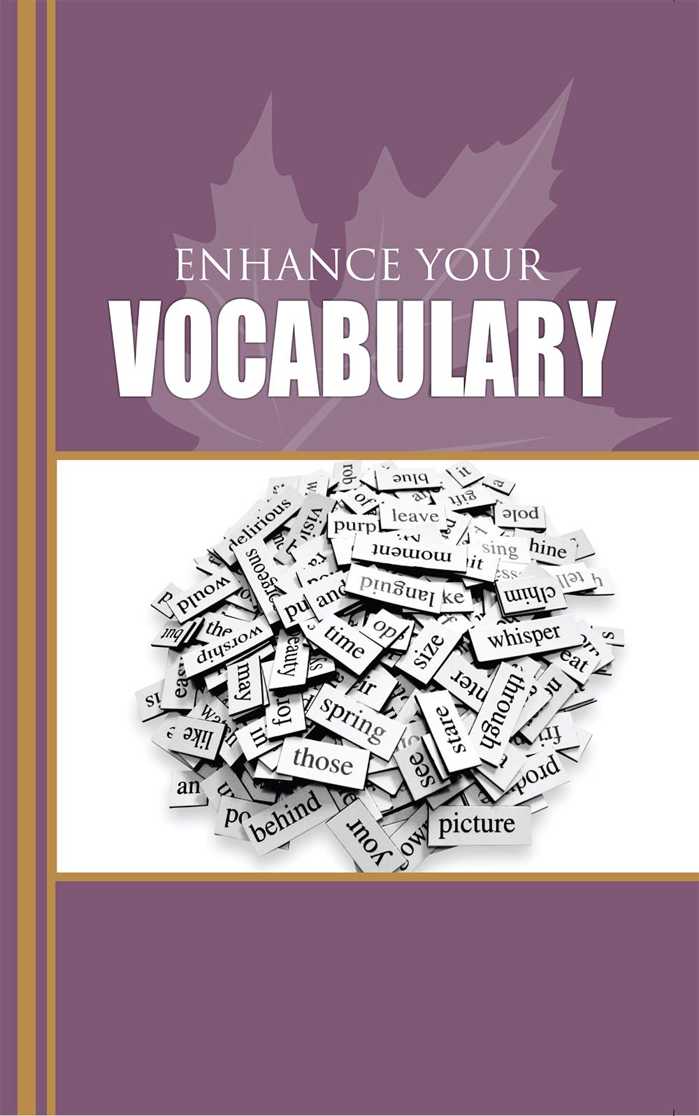 Enhance Your Vocabulary