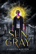 The Sun is Gray