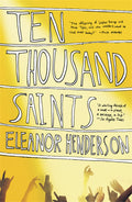 TEN THOUSAND SAINTS