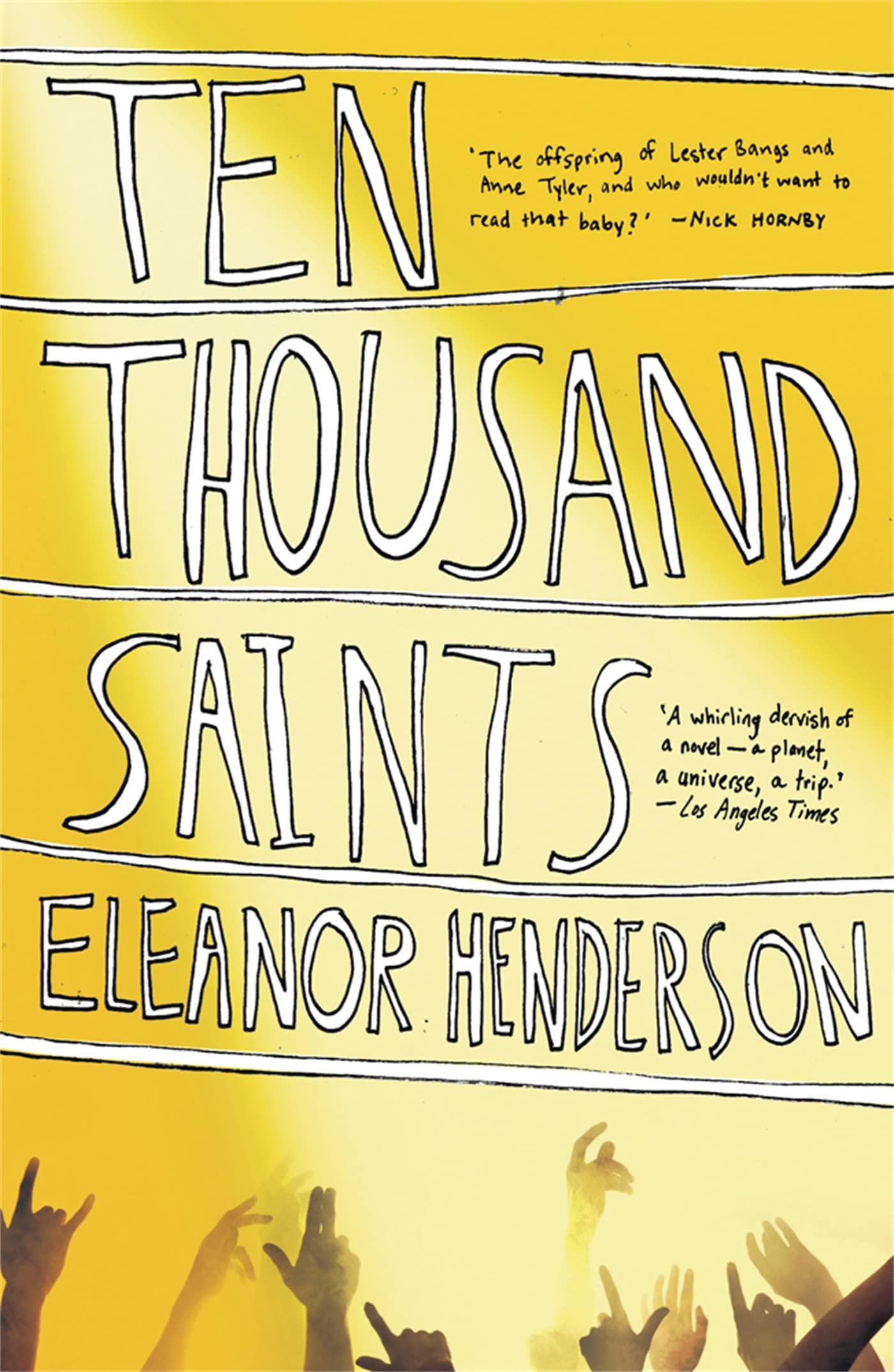 TEN THOUSAND SAINTS