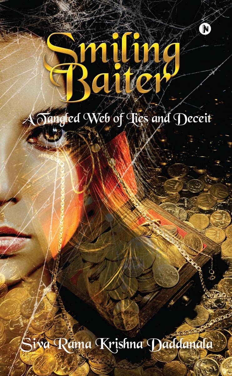 Smiling Baiter : A Tangled Web of Lies and Deceit