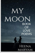 My Moon: Its All About Love