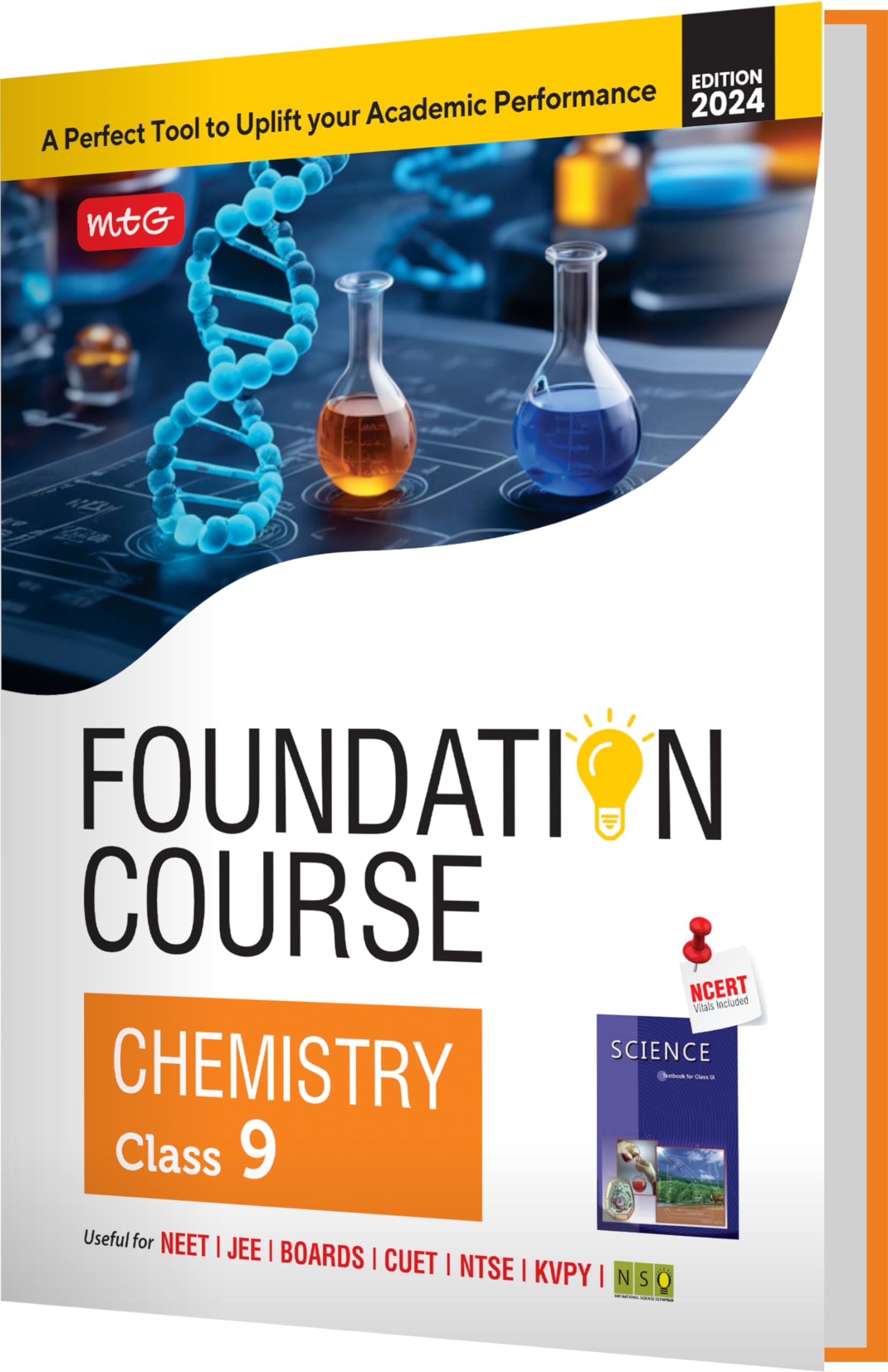 MTG Foundation Course Class 9 Chemistry Book For IIT JEE, NEET, NSO Olympiad, NTSE, NVS, KVPY & Boards Exam | Based on NCERT Lat