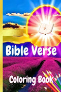 BIBLE VERSE COLORING BOOK : Beautiful and Inspirational Bible Verses and Quotes for Coloring/Special Pages for Adults that Stren