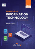 Essentials of Information Technology: Textbook for CBSE Class9 (202627 Session)