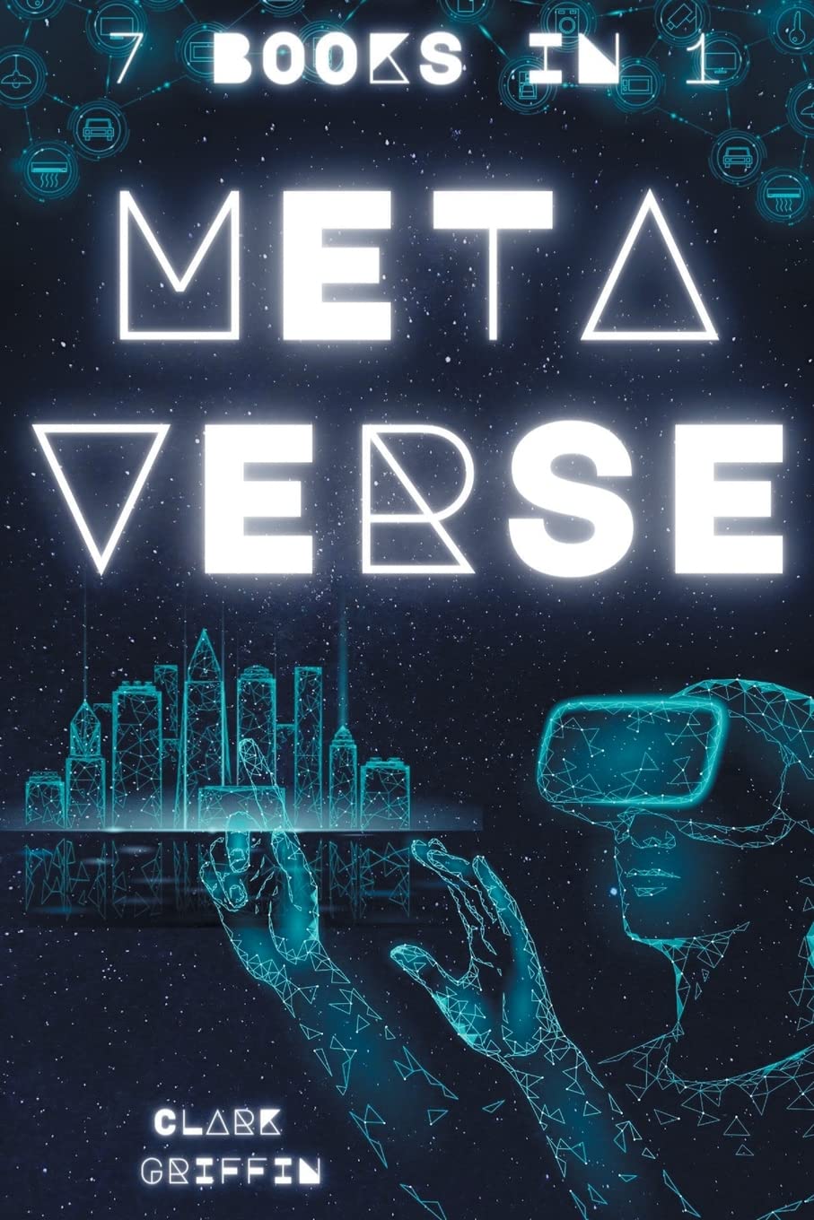 Metaverse: The Visionary Guide For Beginners To Discover And Invest In Virtual Lands, Blockchain Gaming, Digital Art Of Nfts And