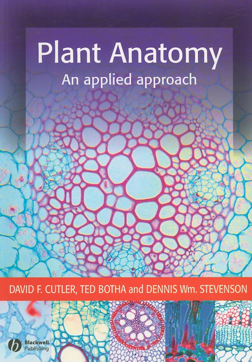 Plant Anatomy: An Applied Approach