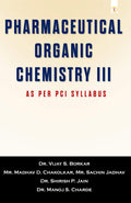 PHARMACEUTICAL ORGANIC CHEMISTRY III