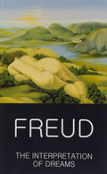 Interpretation of Dreams (Wordsworth Classics of World Literature)