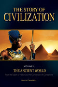 The Story of Civilization: VOLUME I  The Ancient World