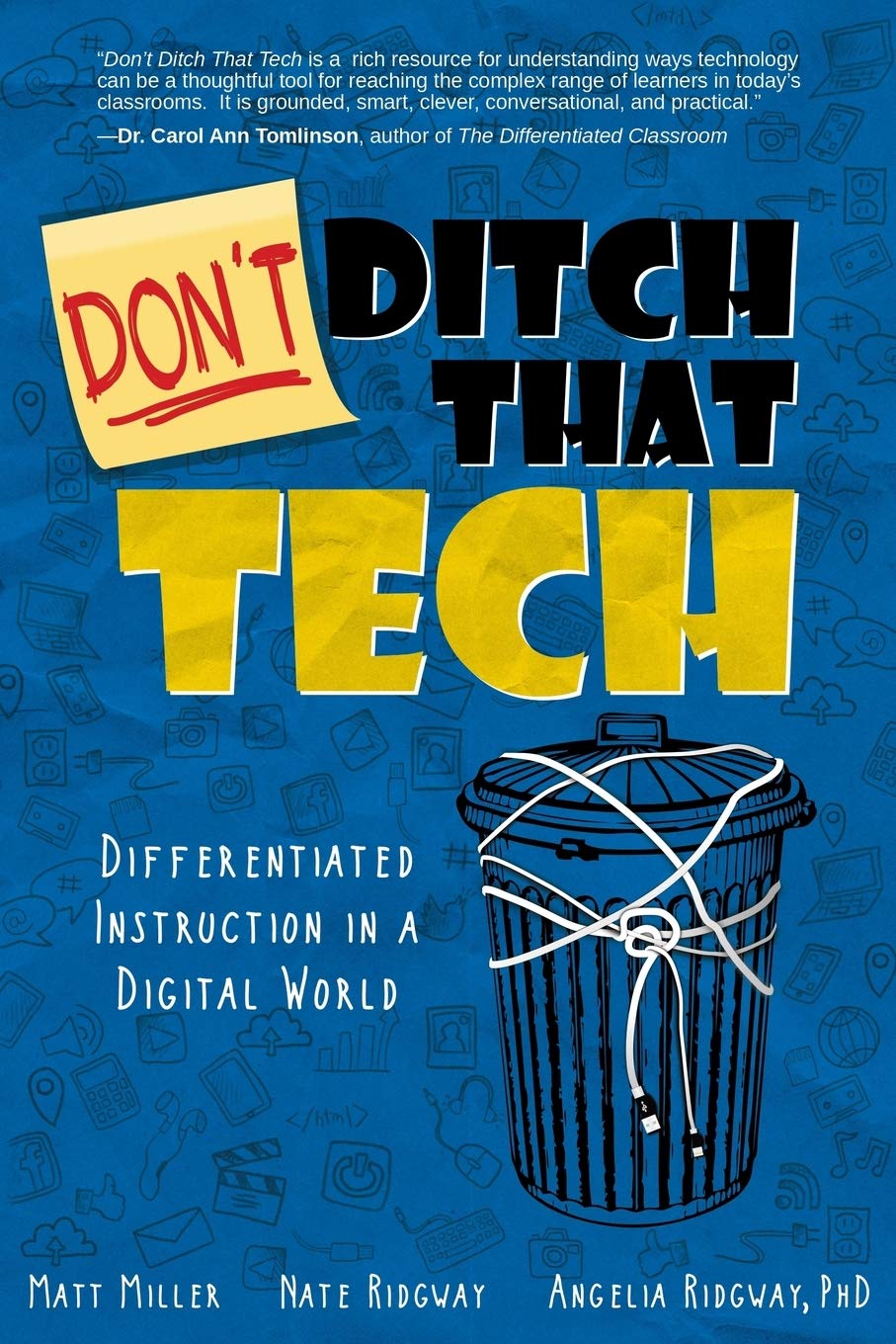 DONT Ditch That Tech: Differentiated Instruction in a Digital World