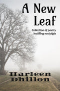 A New Leaf : Collection Of Poetry Instilling Nostalgia