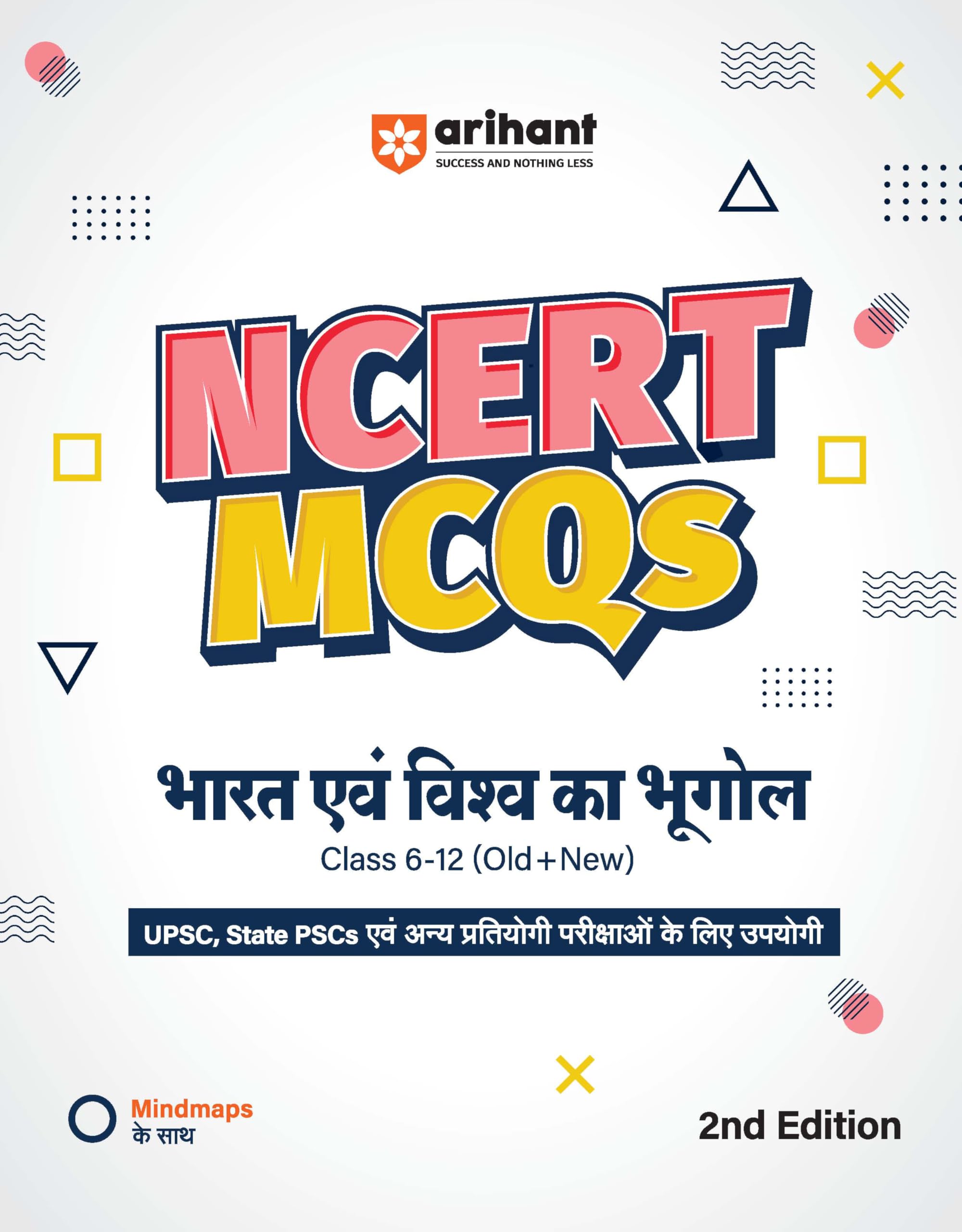 Arihant NCERT MCQs Bharat and Vishwa ka Bhugol Class 612 (Old + New) | UPSC, State PSC and Competitive Exams Preparation | Mind