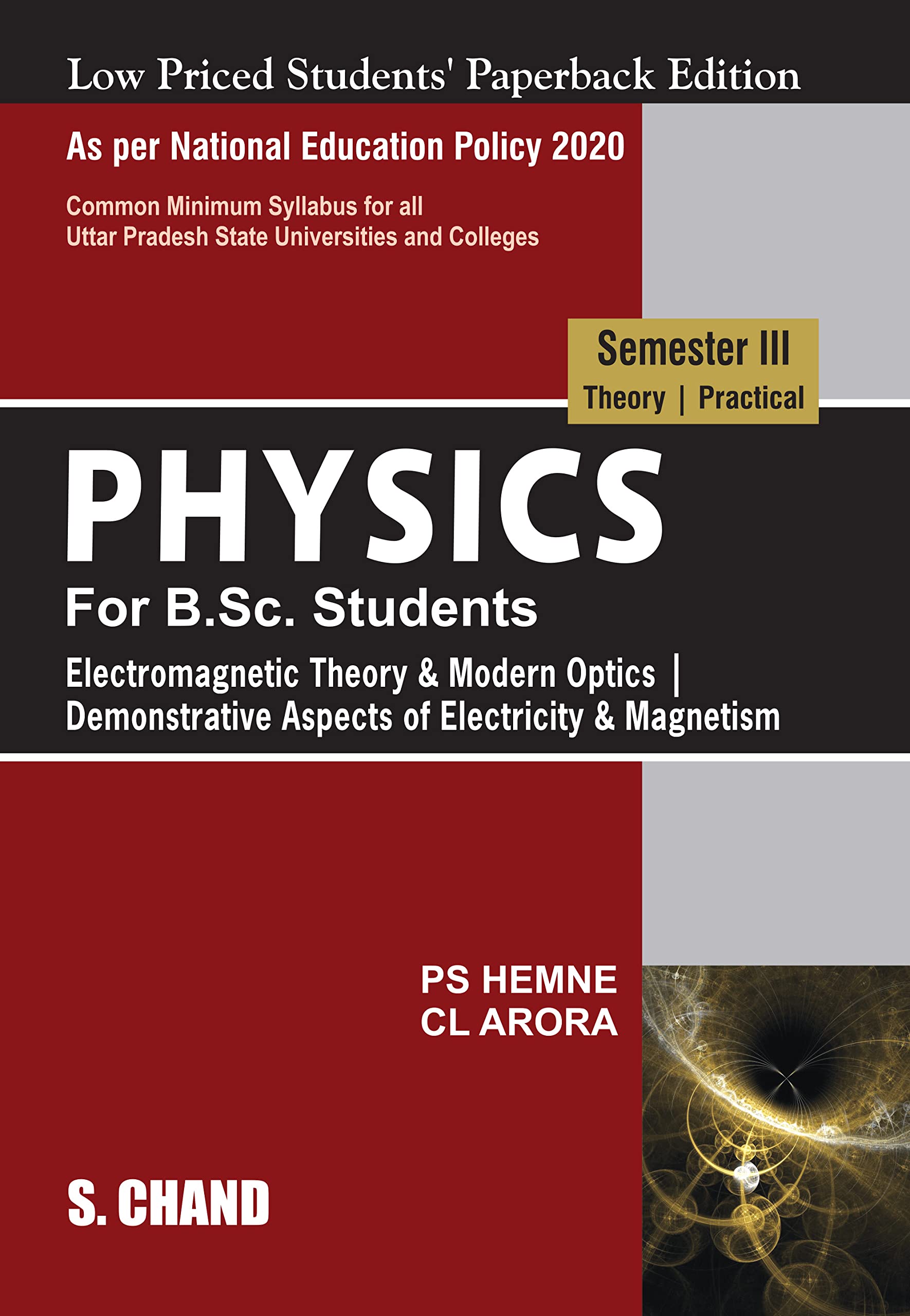 Physics for B.Sc. Students: Semester III (Theory | Practical) (NEPUP) LPSPE