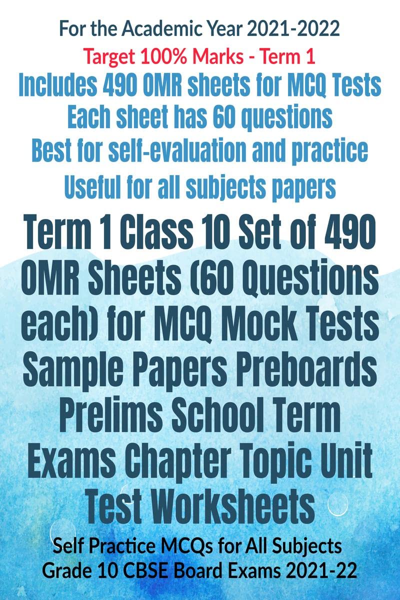 Term 1 Class 10 Set of 490 OMR Sheets (60 Questions each) for MCQ Mock Tests Sample Papers Preboards Prelims School Term Exams C