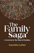 The Family Saga: A Novel Set In The Time Of Partition (P.B)