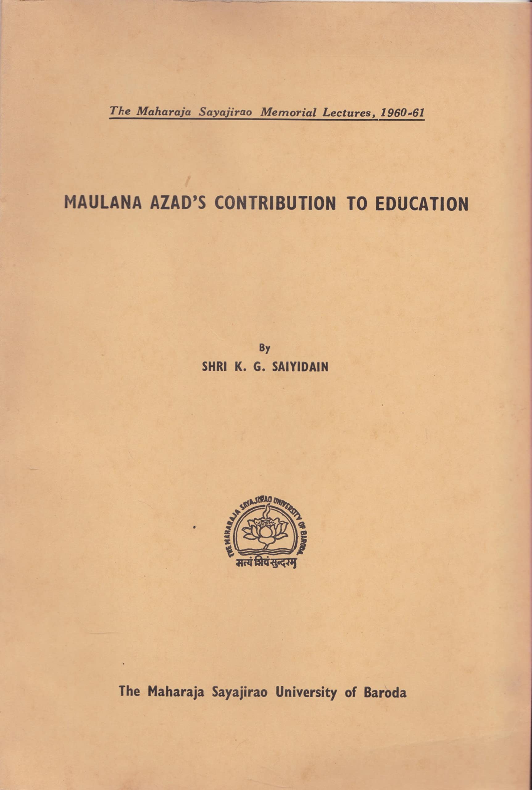 Maulana AzadS Contribution To Education