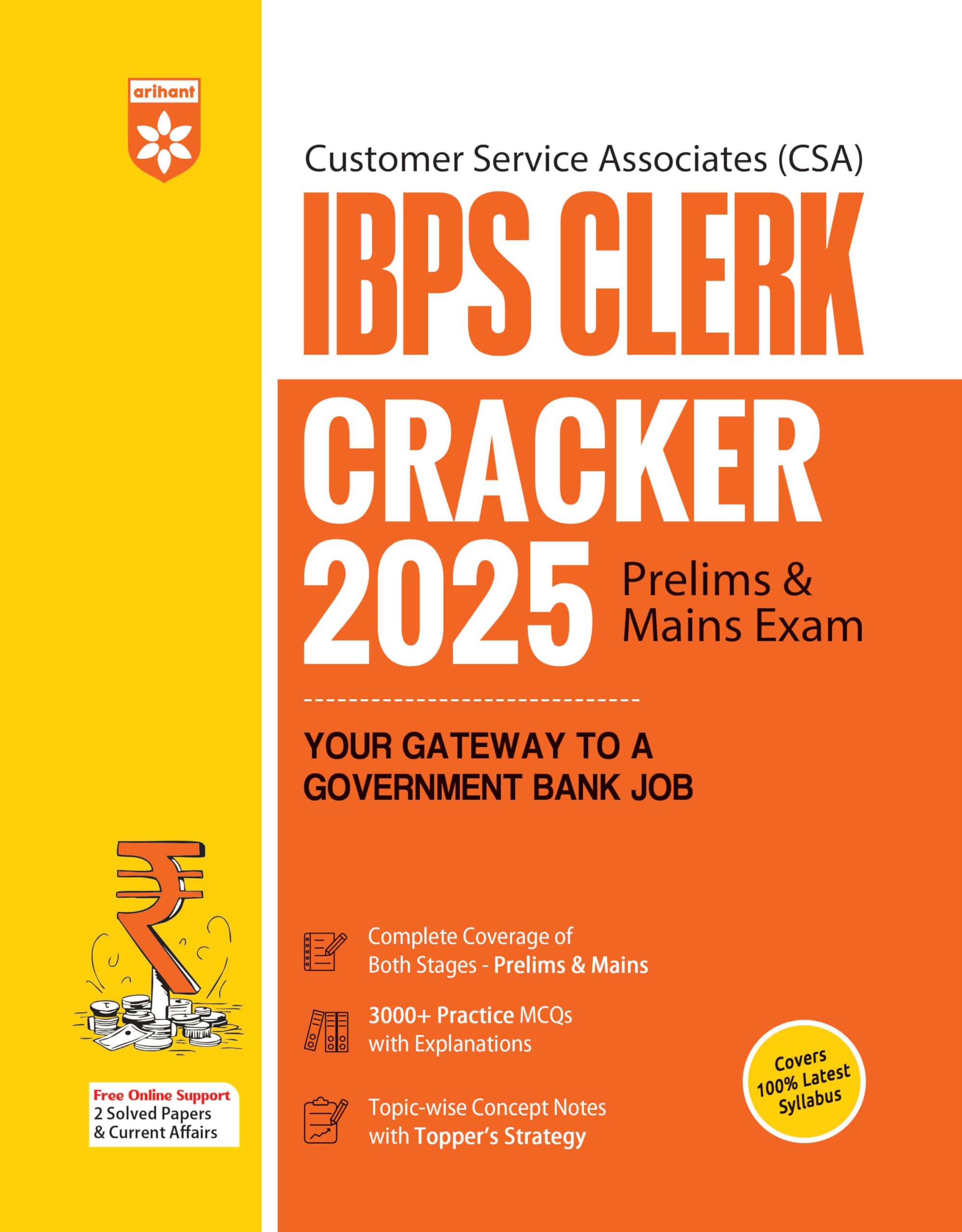 Arihant Ibps Clerk Cracker Exam 2025 | Prelims And Mains Exam Guide | Customer Service Associates (Csa) Book | 3000+ Mcqs With E