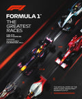 Formula 1: The Greatest Races: 2 (F1 Official Guides)