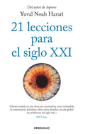 21 lecciones para el siglo XXI / 21 Lessons for the 21st Century (Spanish Edition)