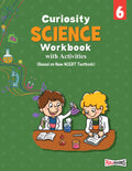 Full Marks Science Workbook (With Activities) Class 6 | Based on Latest NCERT Textbook Curiosity and CBSE Syllabus | Includes Ch