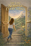 The Last Normal Everything