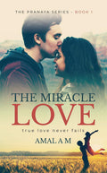 The Miracle Love