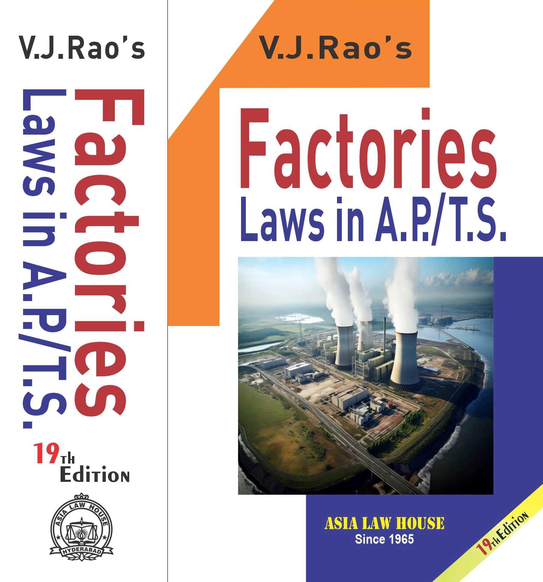 Factories Law In A.P./T.S. 19Th Edn. 24 (2025)