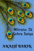 Mitrata: Ek Gehra Satya