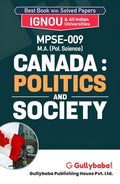 IGNOU MPSE09 Canada: Politics and Society in English for MA Program  Latest Edition Help Book with Solved Previous Years Que