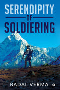 Serendipity Of Soldiering