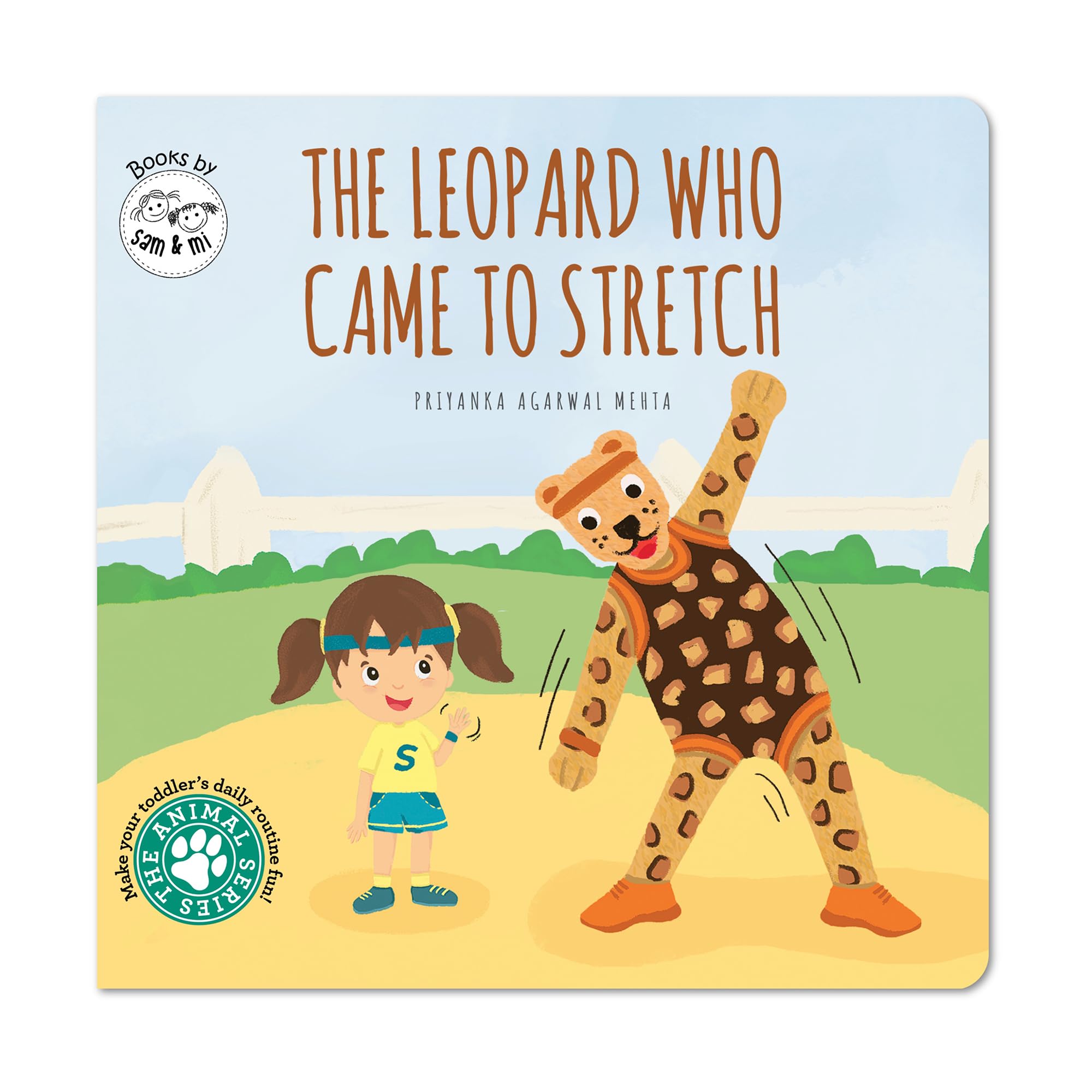 The Leopard Who Came to Stretch: Board Book for Babies on Outdoor Play & Exploration by SAM & MI | Short Story Book on Toddlers