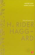 Selected Stories by H. Rider Haggard