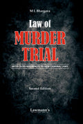 Law Of Murder Trial | TopicWise Case Laws & Practical Courtroom Analysis | With Cross References To New Criminal Laws