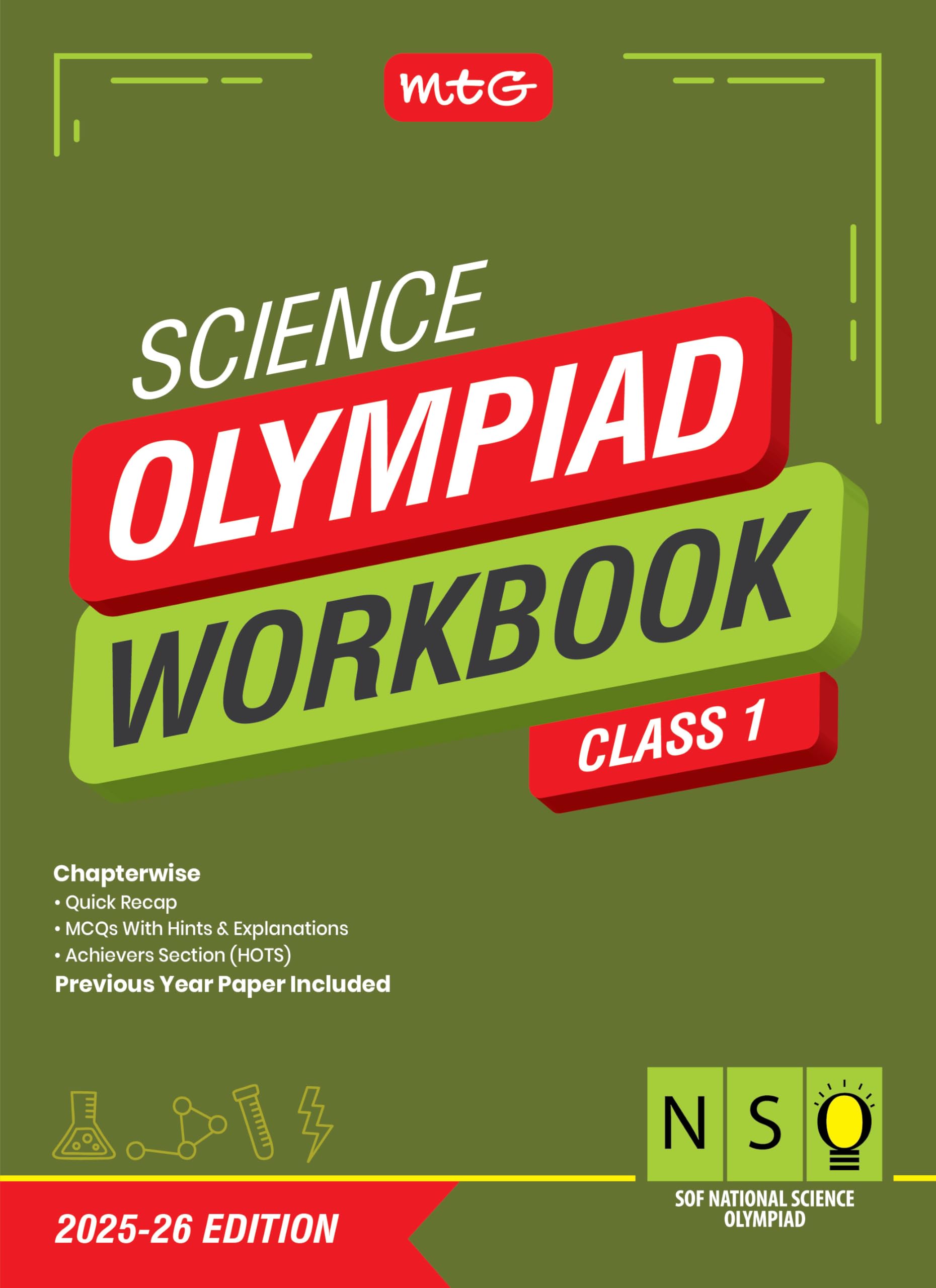 MTG National Science Olympiad (NSO) Workbook Class 1  Chapterwise Quick Recap, Previous Year Solved Paper & Achievers Section 
