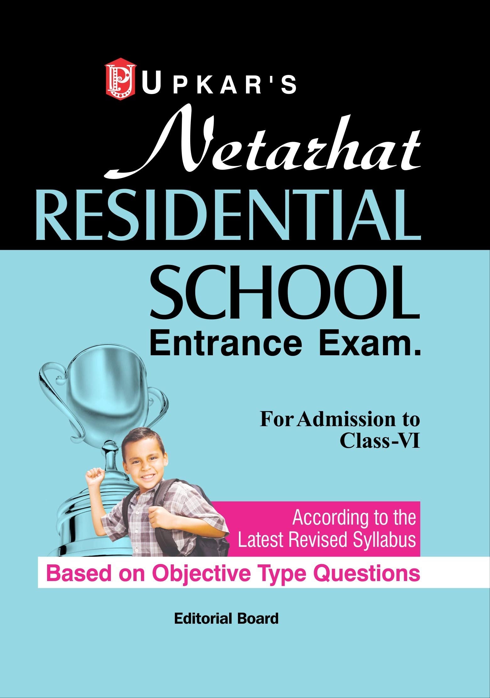 Netarhat Residential School Exam. (Pre. & Main)