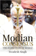 Modian Consensus: The Rediscovery Of Bharat