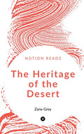 The Heritage Of The Desert