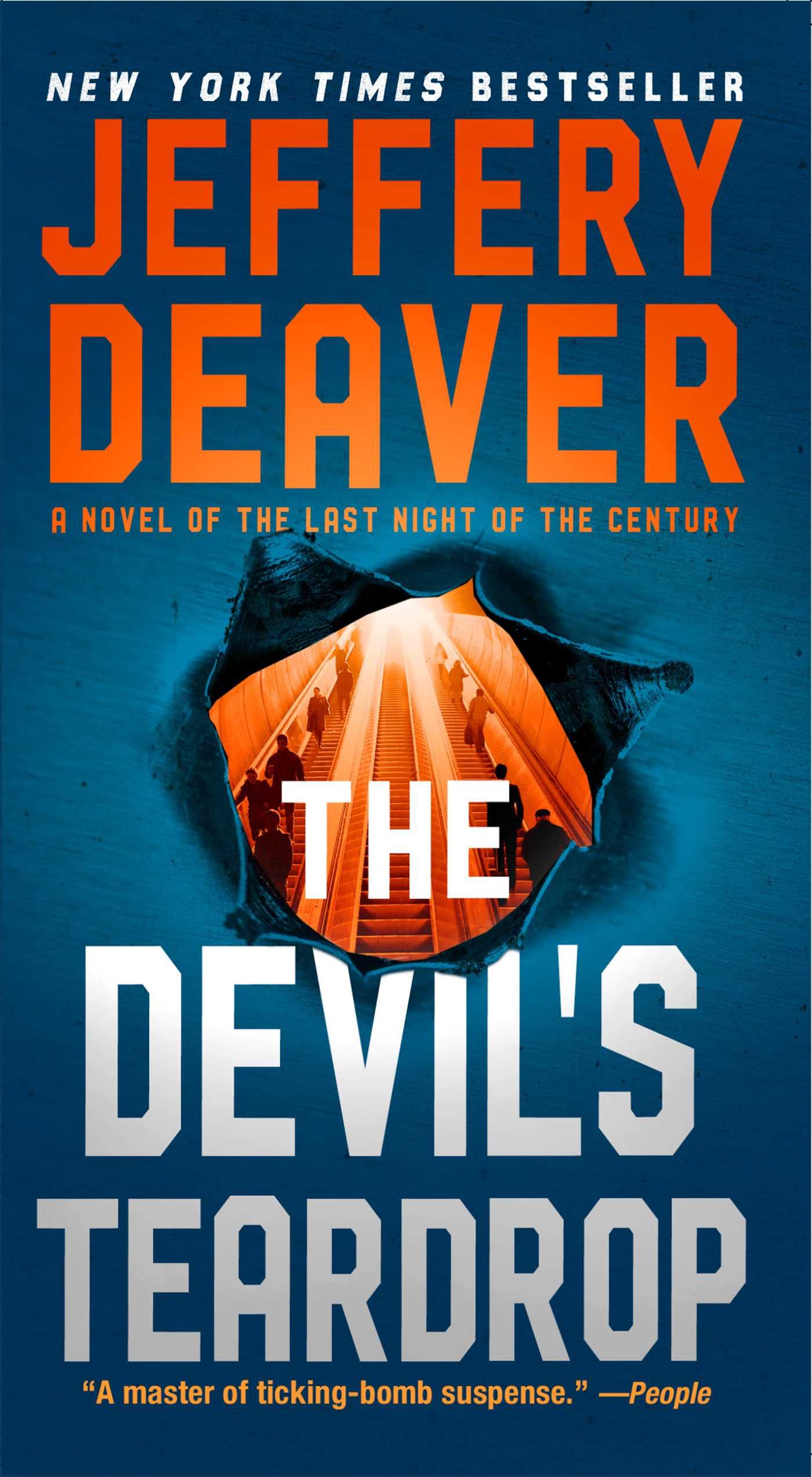 The Devils Teardrop: A Novel of the Last Night of the Century