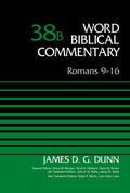Romans 916, Volume 38B (38) (Word Biblical Commentary)