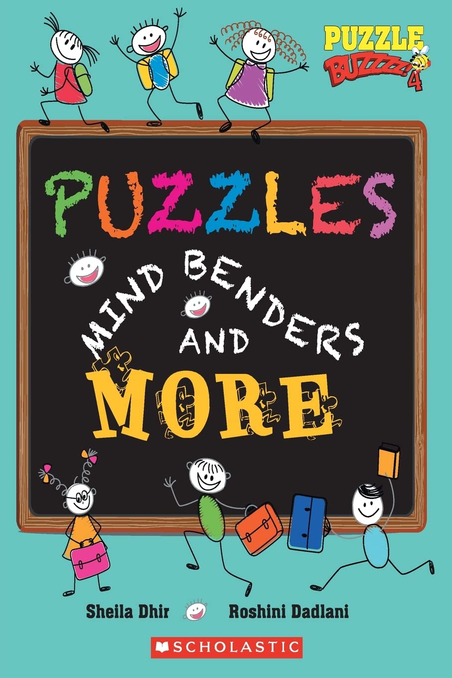 PUZZLE BUZZ! 4 PUZZLES, MIND BENDERS AND MORE