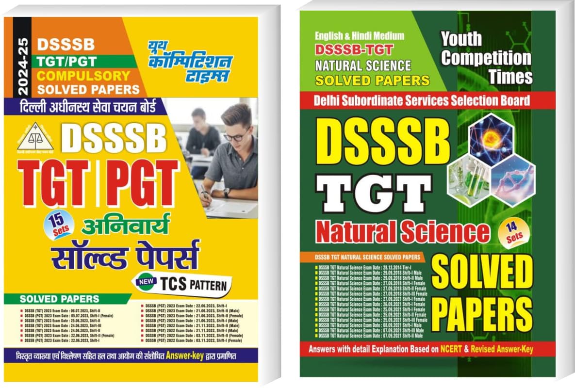 Youth Competition Times DSSSB TGT / PGT COMPULSORY SOLVED PAPERS 15SETS + NATURAL SCIENCE SOLVED PAPERS