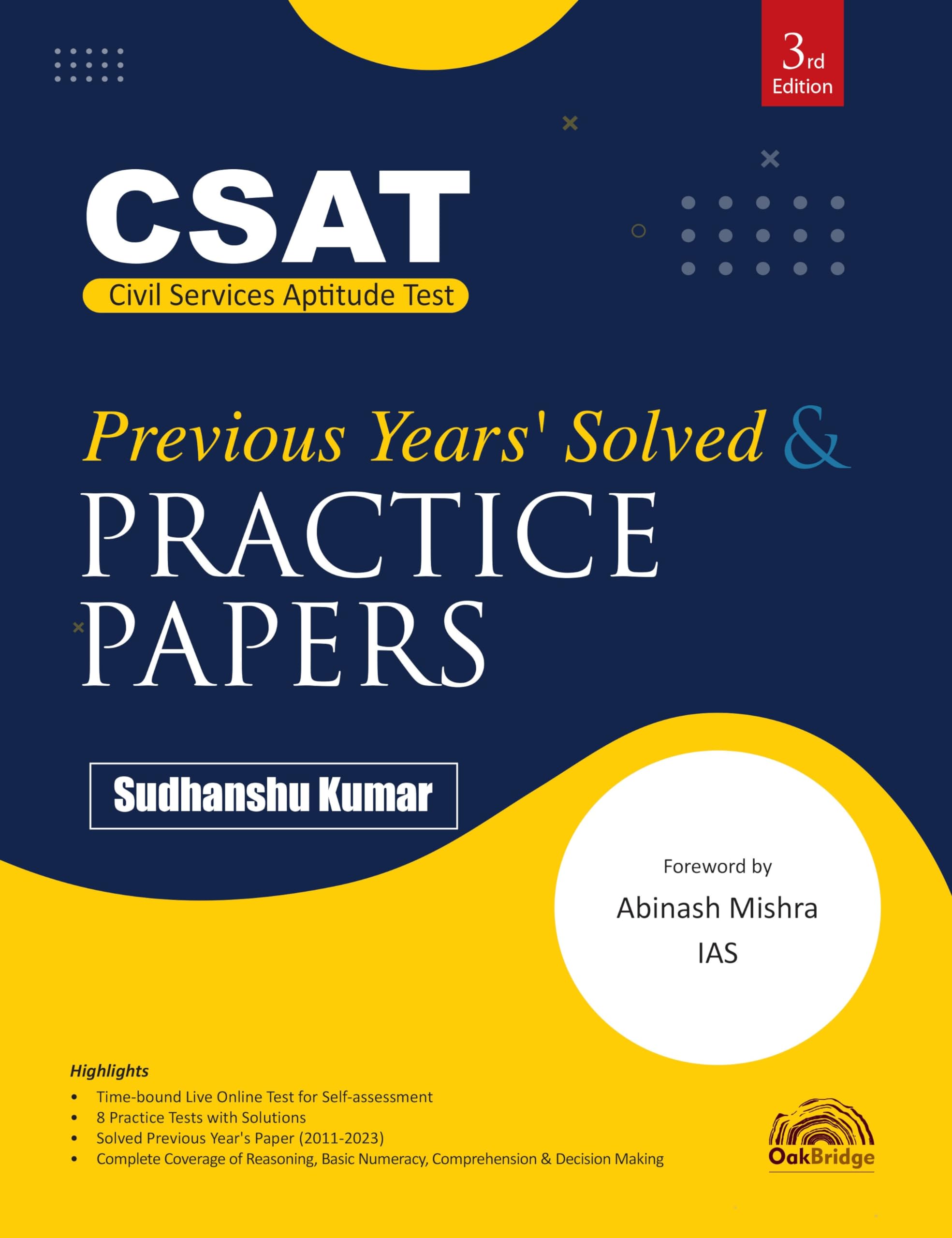 CSAT Previous Years Solved & Practice Papers for UPSC (2011 to 2023), 3rd Edition | 8 Fully Solved CSAT Practice Papers & Com