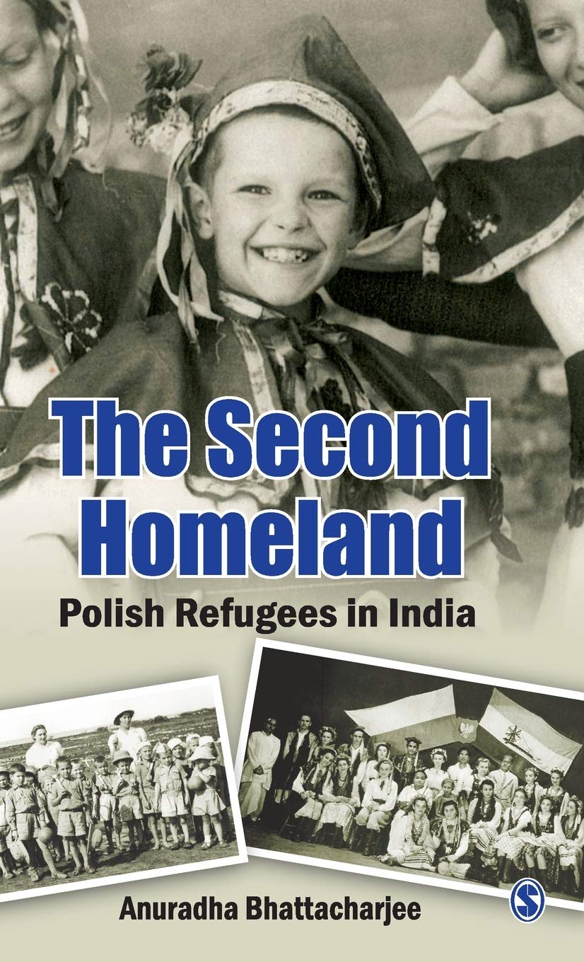 The Second Homeland: Polish Refugees in India