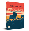 Revolution And Other Essays