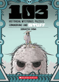 103 Historical Mysteries Puzzles Conundrums And Stuff (103 Series)