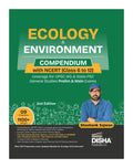 Disha Ecology & Environment Compendium With Ncert (Class 6 To 12) Coverage For Upsc Ias & State Psc General Studies Prelims & Ma