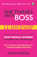 She Thinks Like a Boss: Leadership