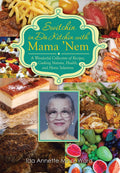 Switchin in Da Kitchin with Mama Nem: A Wonderful Collection of Recipes, Cooking Notions, Health, and Home Solutions