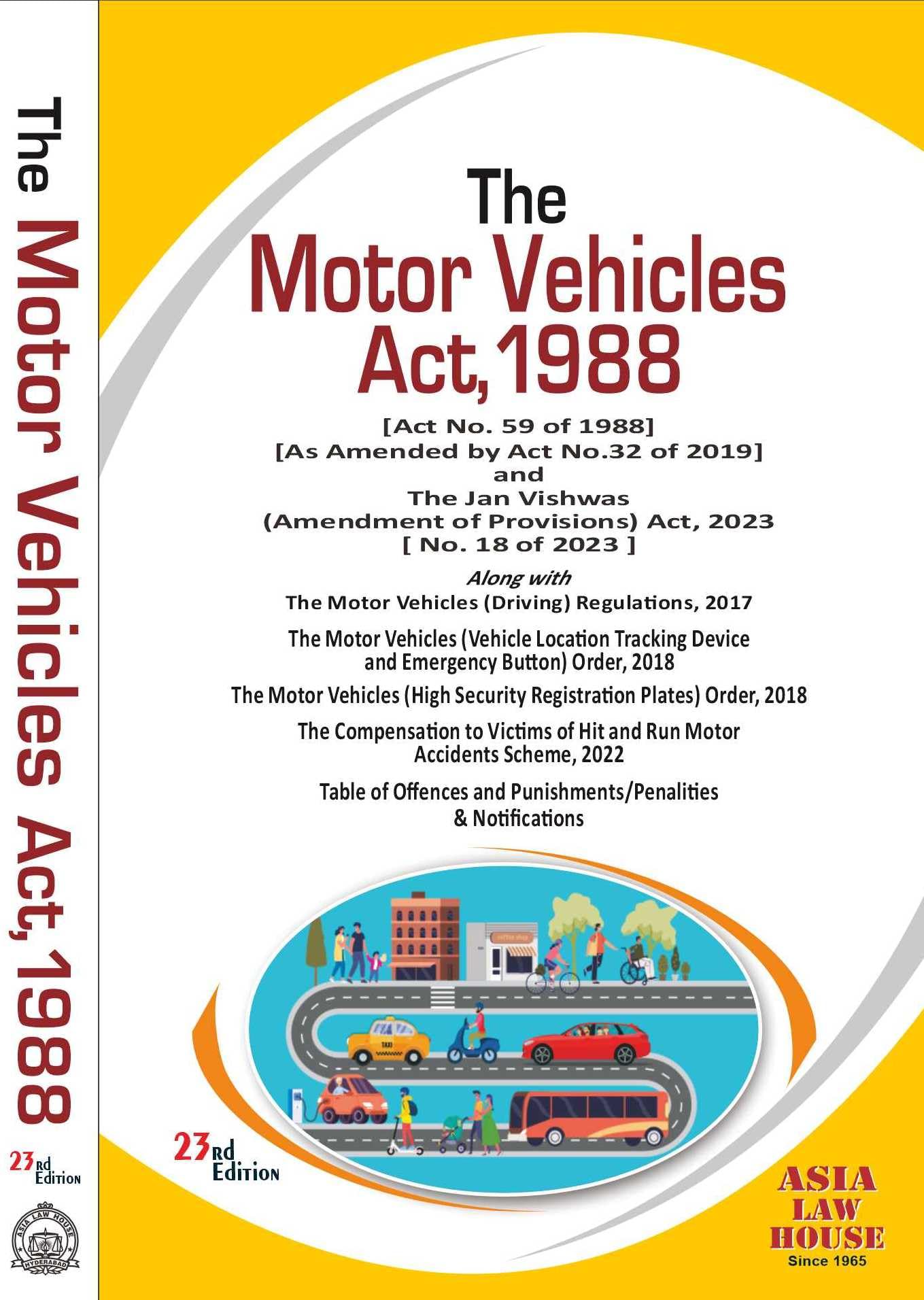 The Motor Vehicles Act, 1988 (2023) 23Rd Edn.  January 2025